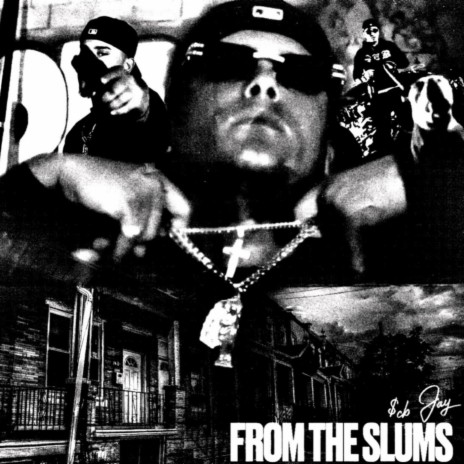 From The Slums | Boomplay Music