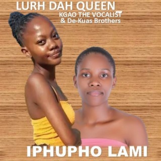 Lurh Dah Queen - Iphupho Lami