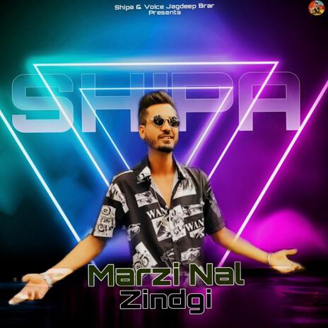 Marzi Nal Zindagi | Boomplay Music