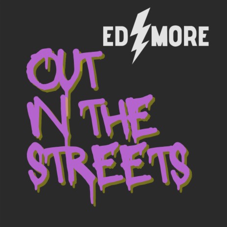 OUT IN THE STREETS | Boomplay Music