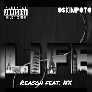 Reason (feat. Lil NX)