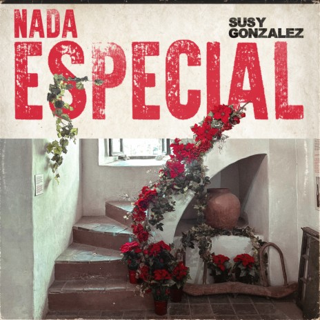 Nada Especial | Boomplay Music