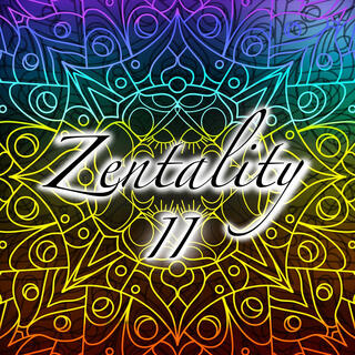 Zentality II