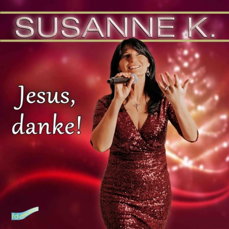 Jesus, danke! | Boomplay Music