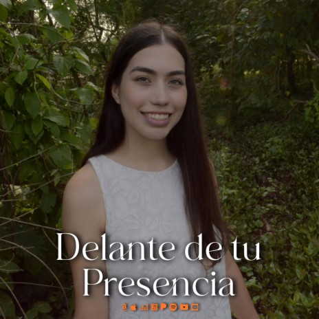 Delante de tu presencia | Boomplay Music