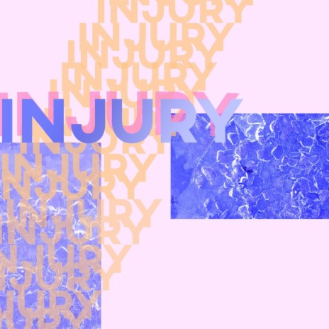 Injury | Boomplay Music