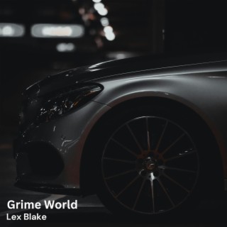 Grime World