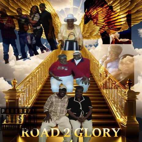 ROAD 2 GLORY | Boomplay Music