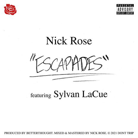 ESCAPADES ft. Sylvan LaCue