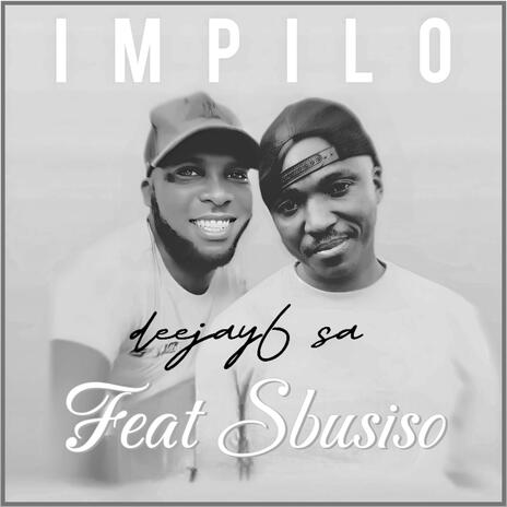 Impilo ft. Sbusiso | Boomplay Music