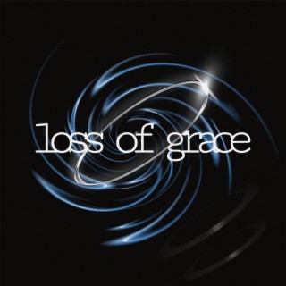 Loss of Grace