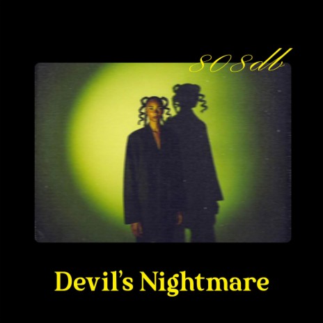 Devil’s Nightmare ft. BNC Records | Boomplay Music