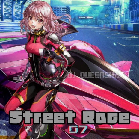 Street Race 07 | Boomplay Music