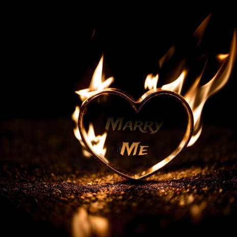 MARRY ME! | Boomplay Music
