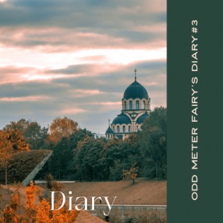 Diary #3