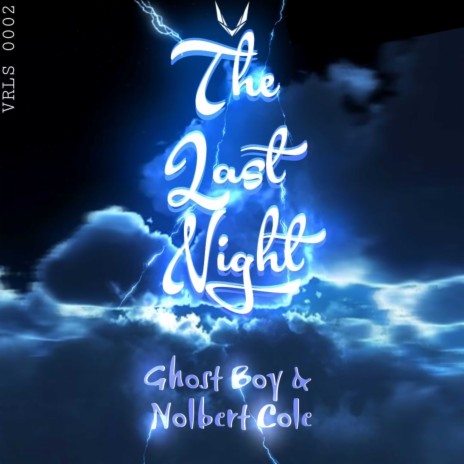 The Last Night ft. Nolbert Cole | Boomplay Music