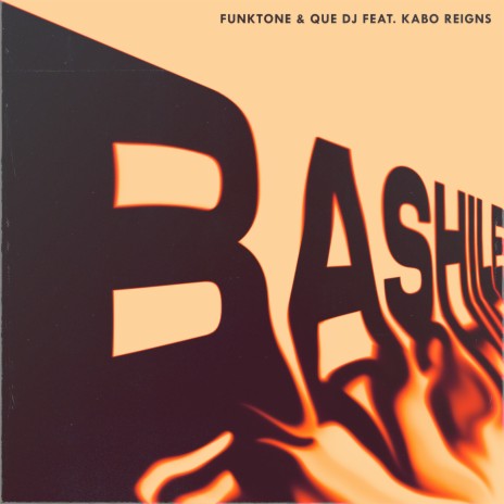 Bashile ft. QUE DJ & Kabo Reigns | Boomplay Music