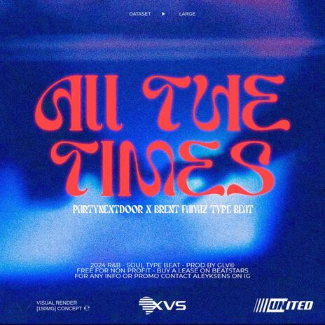 All the Times | Boomplay Music