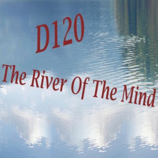 The River Of The Mind