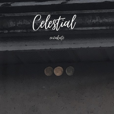 celestial | Boomplay Music