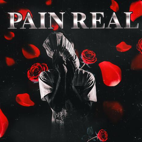 Pain Real | Boomplay Music