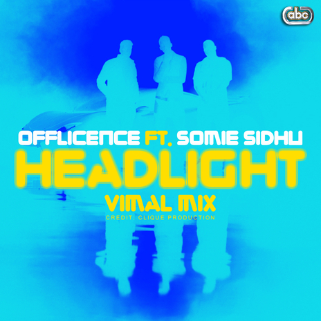 Headlight - Vimal EDM Club Remix ft. Somie Sidhu | Boomplay Music