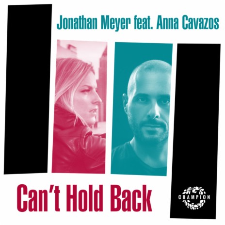 Can't Hold Back (Dub Mix) ft. Anna Cavazos | Boomplay Music