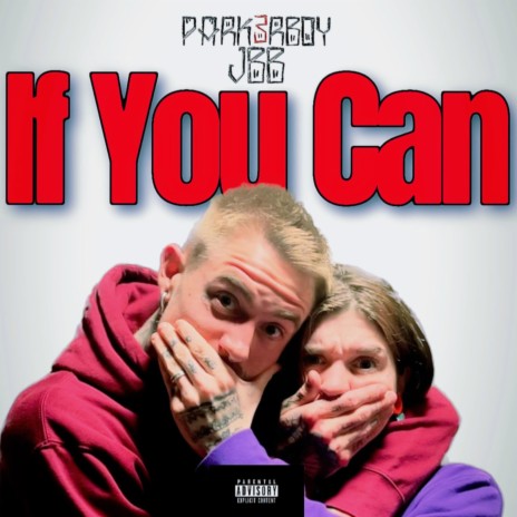 If You Can ft. JBB | Boomplay Music
