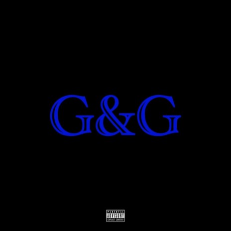 G&G | Boomplay Music