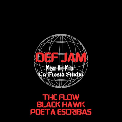 Def Jam ft. Poeta Escribas & Black Hawk | Boomplay Music