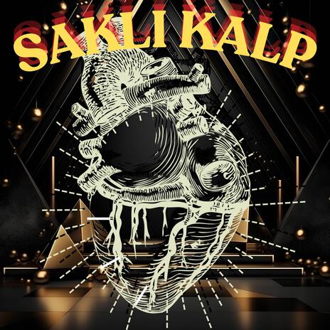 Saklı Kalp | Boomplay Music