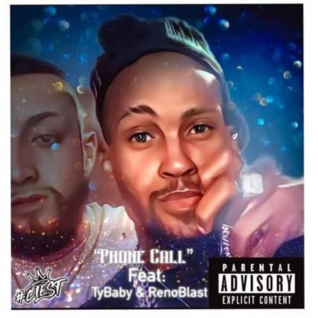 Phone Call ft. TyBaby & RenoBlast | Boomplay Music