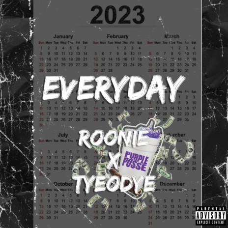 Everyday ft. Tyeodye | Boomplay Music