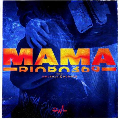 MAMA ft. Owl Soul | Boomplay Music