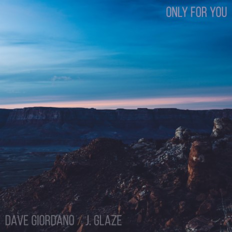 Only For You ft. J. Glaze | Boomplay Music