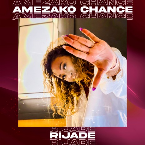 Amezako Chance | Boomplay Music