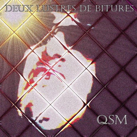 Deux lustres de bitures | Boomplay Music