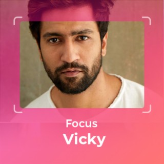 Focus: Vicky