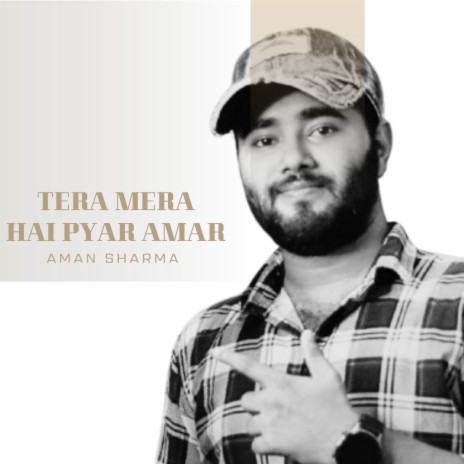 Tera Mera Hai Pyar Amar | Boomplay Music