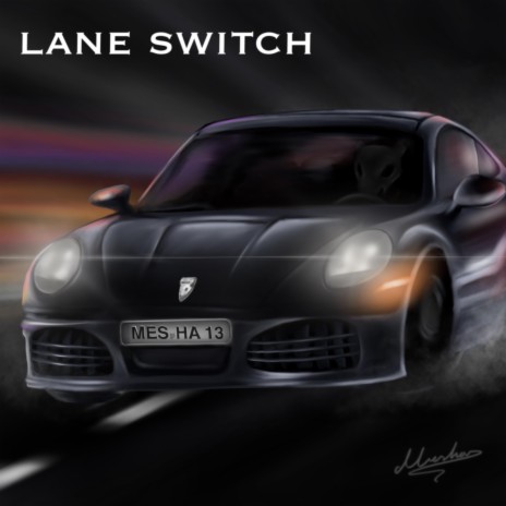 lane switch (Sped Up) | Boomplay Music