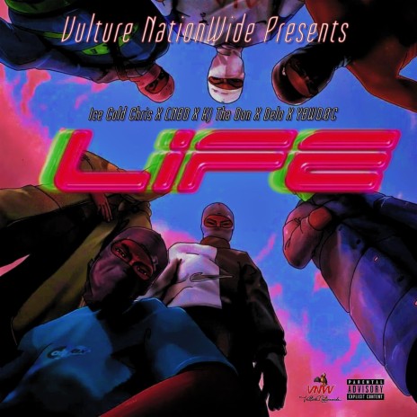 Life ft. LNBD, KJ Tha Don, Delo & YBWDØC