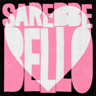 Sarebbe Bello ft. Loski lyrics | Boomplay Music