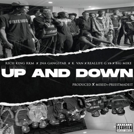 Up and Down ft. JNA Gangstar, K Van, Reallifeg yb & Big Mike | Boomplay Music