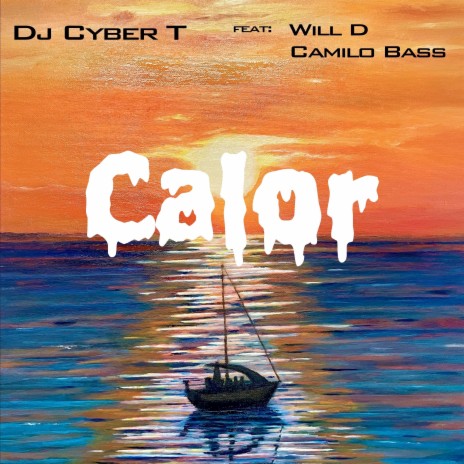 Calor ft. Camilo Bass & Will D | Boomplay Music