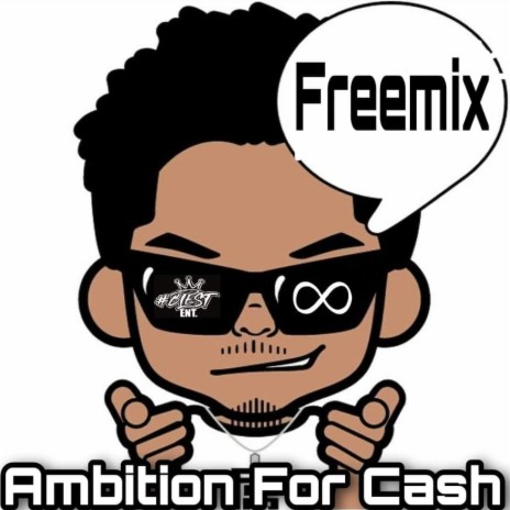 Ambition For Cash Freemix