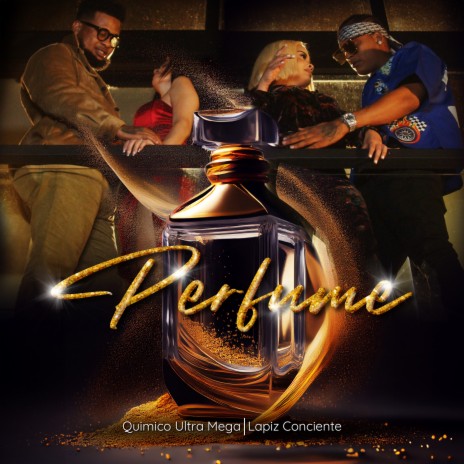 Perfume ft. Lapiz Conciente | Boomplay Music