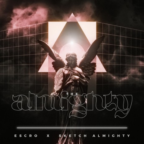 the Almighty ft. Sketch Almighty