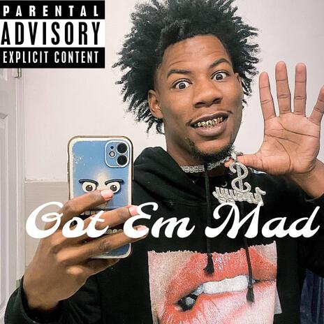 Got Em Mad ft. Varesteppa | Boomplay Music