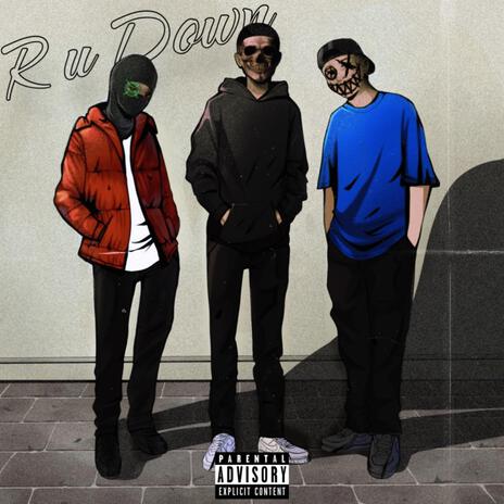 R u down ft. TroyArizona & San23na | Boomplay Music