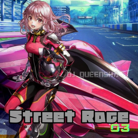 Street Race 03 | Boomplay Music